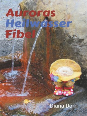 cover image of Auroras Heilwasserfibel